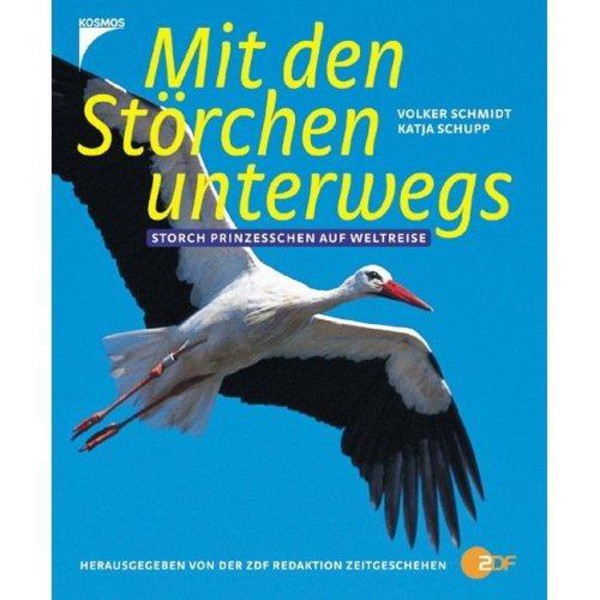 Kosmos Verlag "Mit den Störchen unterwegs. Storch Prinzesschen auf Weltreise"  Sulla via delle cicogne. La cicogna Principesa in giro per il mondo