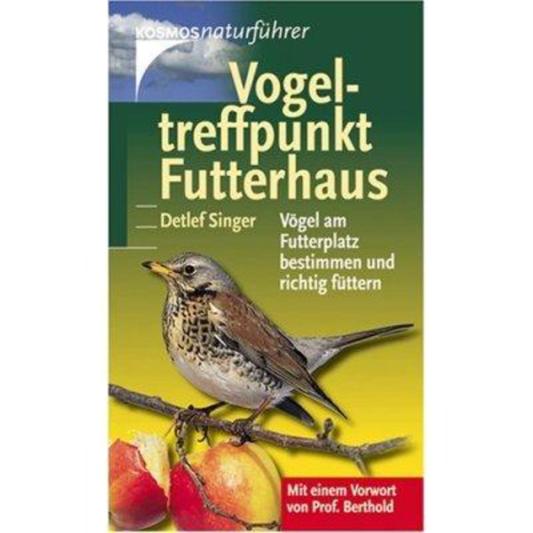 Kosmos Verlag "Vogeltreffpunkt Futterhaus" Le casette con il cibo, punto di ritrovo per gli uccelli