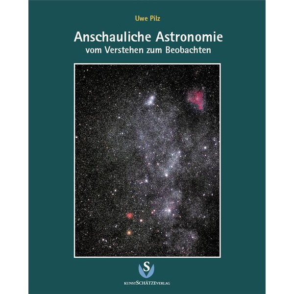 KunstSchätzeVerlag Astronomia comprensibile - Dal Capire all'Osservare