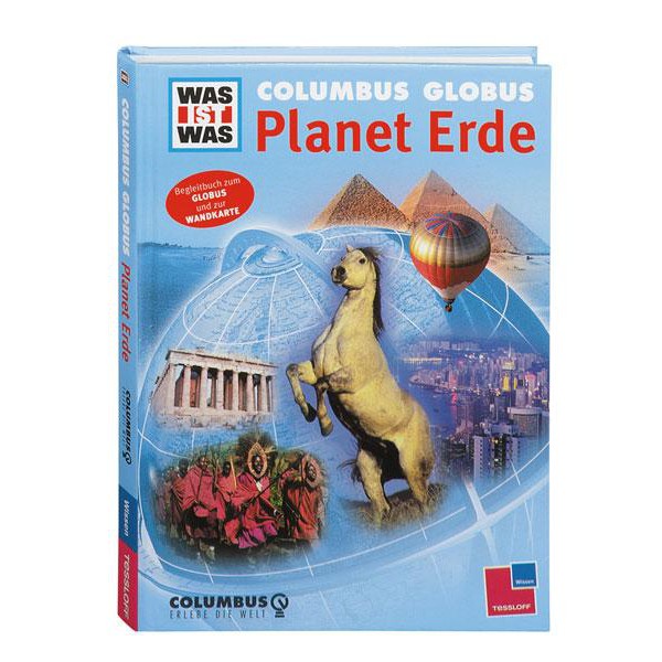 Columbus Globo per Bambini CHE COS'E' COSA Mappamondo "Pianeta Terra"