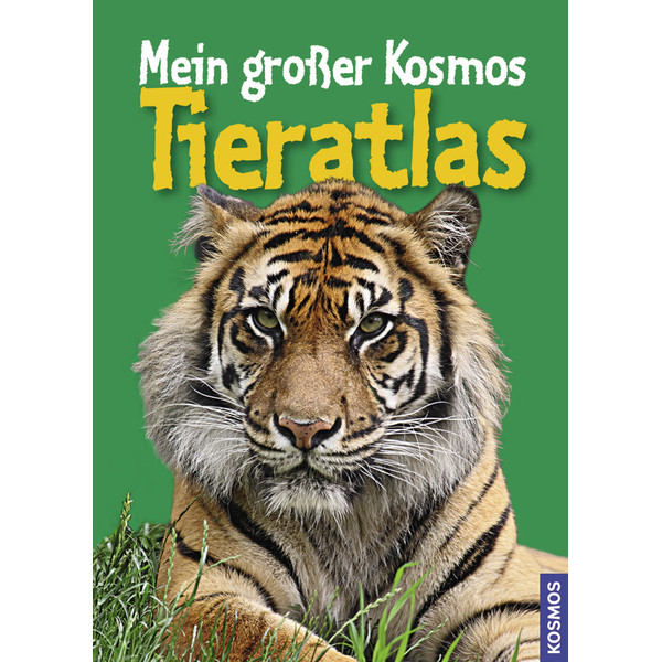 Kosmos Verlag Il mio grande atlante degli animali (in tedesco)