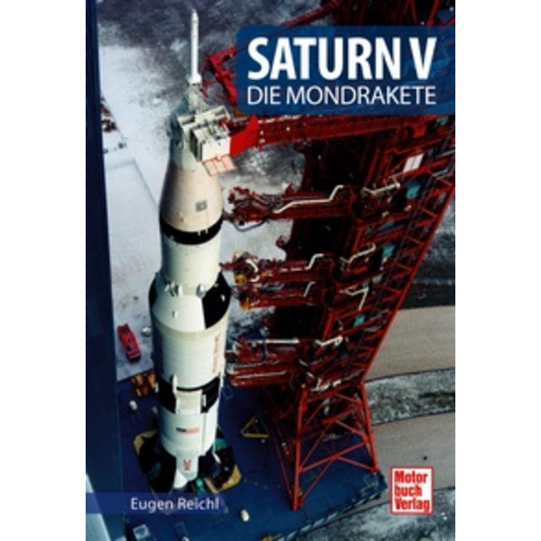 Motorbuch-Verlag Libro Saturn V - The Moon rocket (in German)