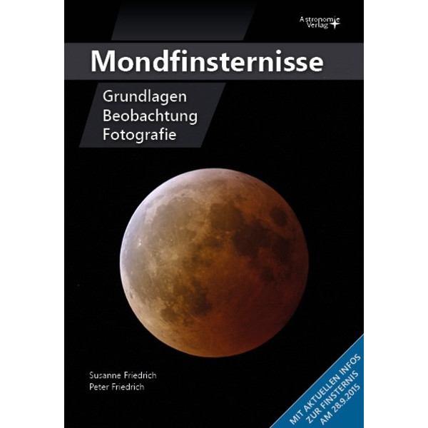 Astronomie-Verlag Eclissi di Luna - Fondamenti, osservazione, fotografia (in tedesco)