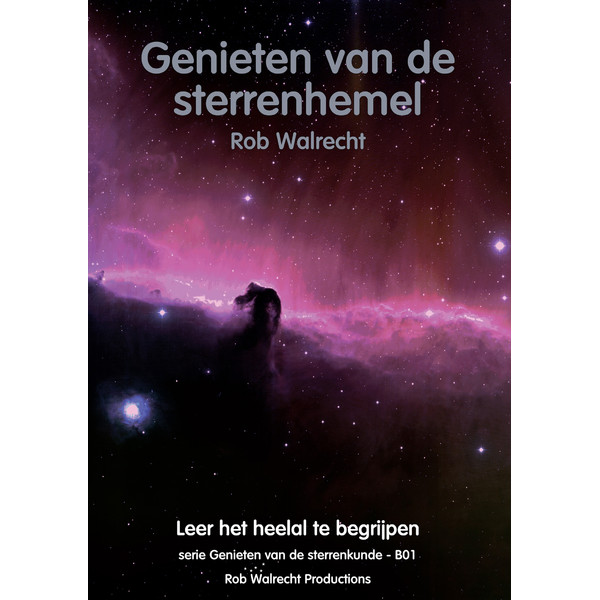 Rob Walrecht Genieten van de sterrenhemel