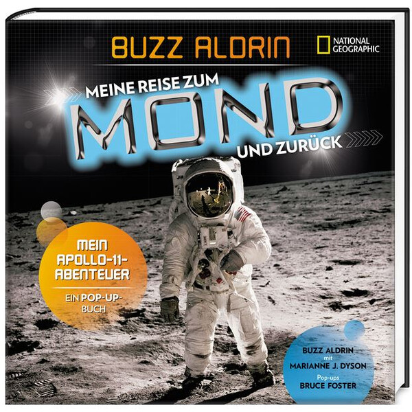 National Geographic Meine Reise zum Mond und zurück