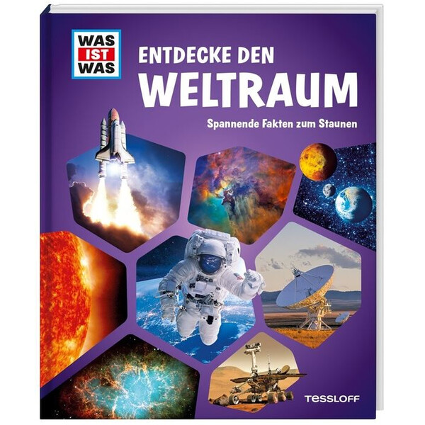 Tessloff-Verlag WAS IST WAS Entdecke den Weltraum