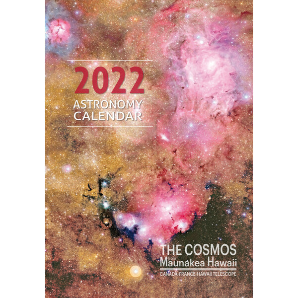 Coelum Calendario CFHT 2022 “Il cosmo dal Mauna Kea, Hawaii”