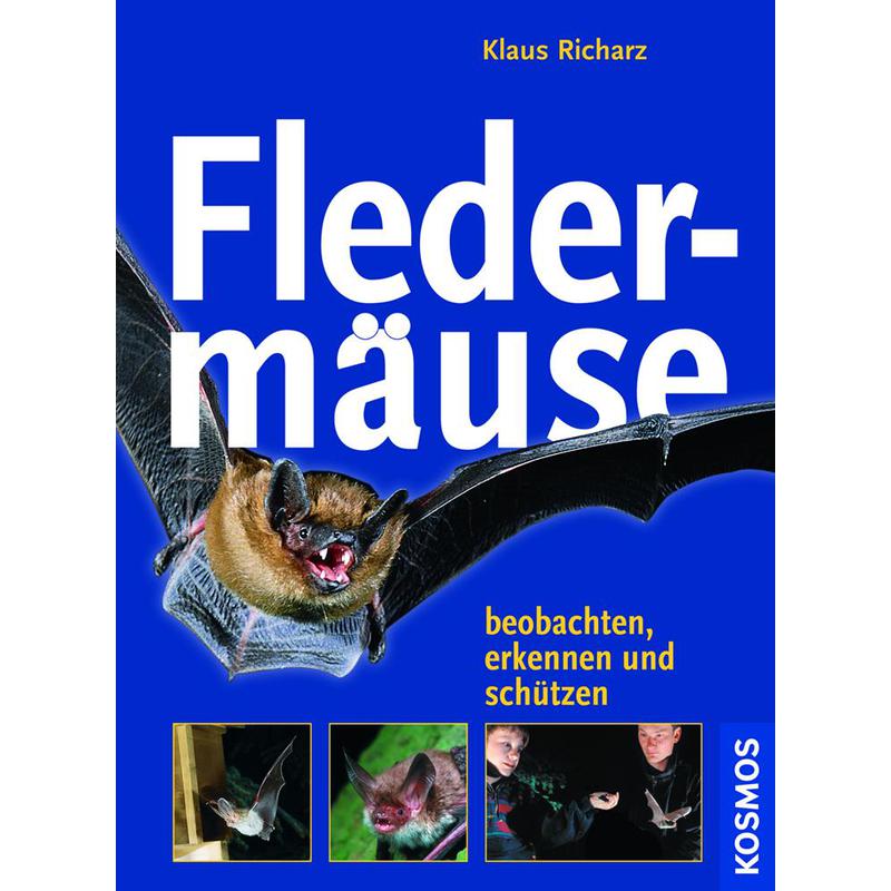 Kosmos Verlag "Fledermäuse. Beobachten, erkennen und schützen". Pipistrelli: osservarli, riconoscerli e proteggerli