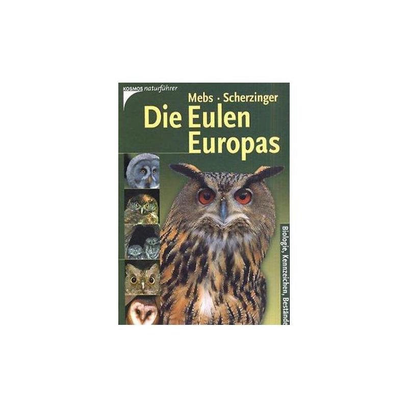 Kosmos Verlag "Die Eulen Europas. Biologie, Kennzeichen, Bestände (Kosmos-Naturführer)" - Gufi d'Europa: biologia, identificazione, inventario (guide natura Kosmos)