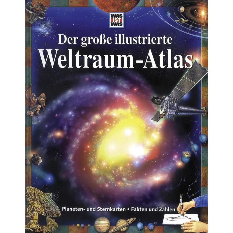 Tessloff-Verlag COS'E' COSA Il Grande Atlante illustrato dello Spazio