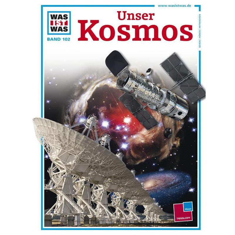 Tessloff-Verlag COS'E' COSA Junior Volume 102: Il nostro cosmo