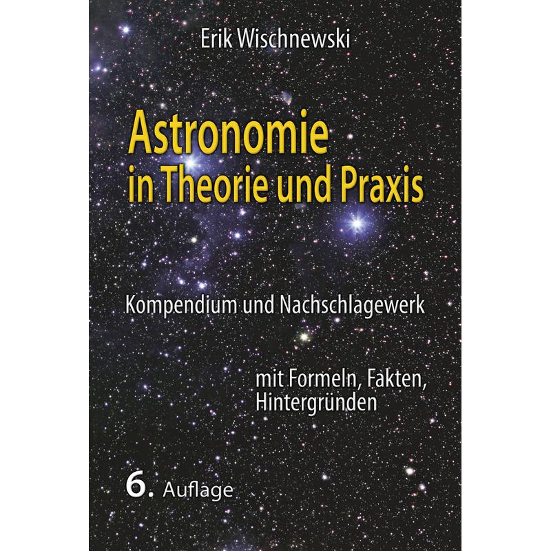 Libro "Astronomie in Theorie und Praxis" - Astronomia, teoria e pratica