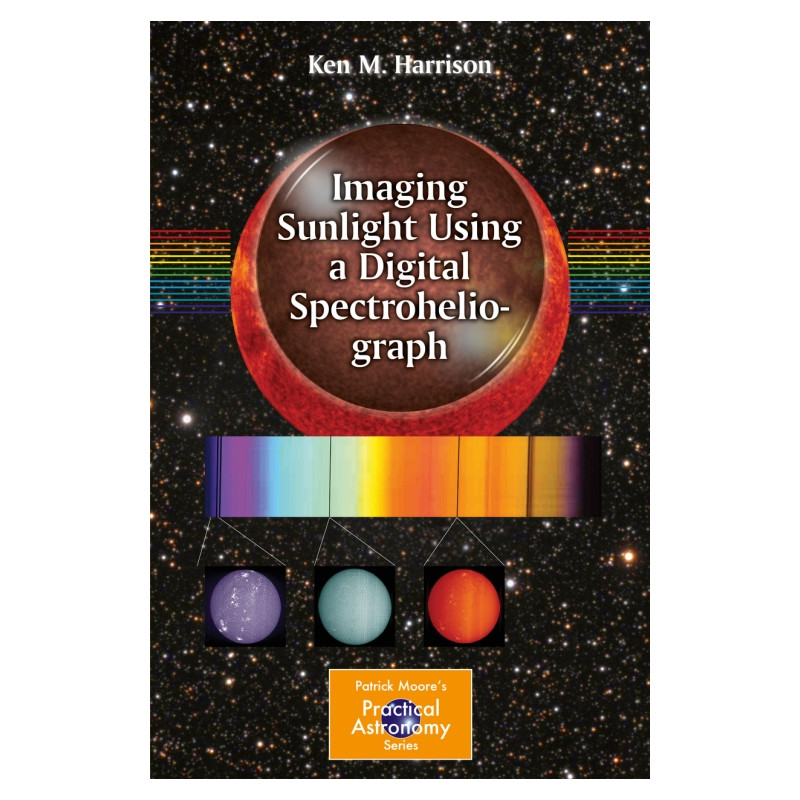 Springer Imaging Sunlight Using a Digital Spectroheliograph