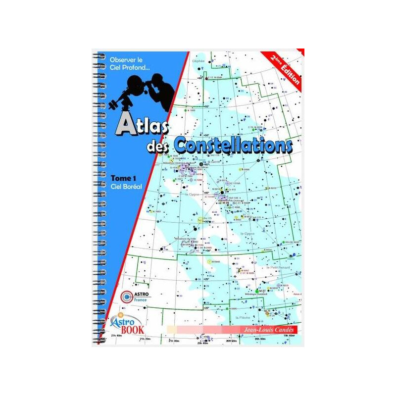 Astrobook Atlante Atlas des Constellations Tome 1 : Ciel Boréal